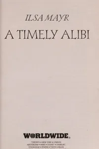 A timely alibi
