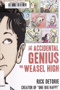 The accidental genius of Weasel High