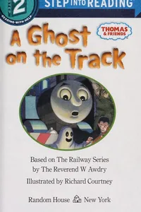 Cover of A ghost on the track by Reverend W. Awdry