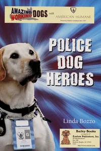 Police dog heroes