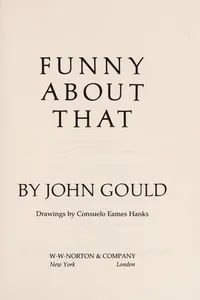 Cover of Funny about that by John Gould