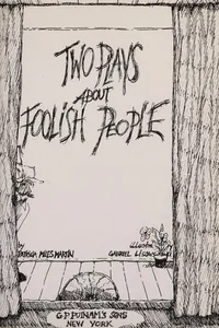 Two plays about foolish people