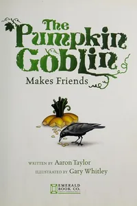 The Pumpkin Goblin makes friends