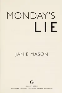 Monday's lie