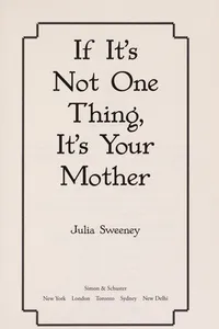 If it's not one thing, it's your mother