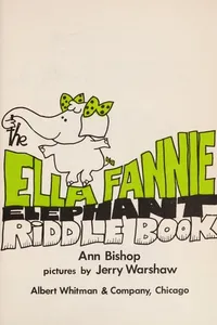 Cover of The Ella Fannie elephant riddle book