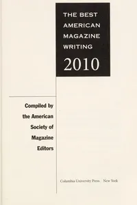 The best American magazine writing 2010