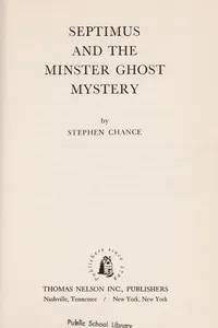 Septimus and the minster ghost mystery