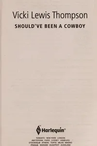 Cover of Should've Been a Cowboy by Vicki Lewis Thompson