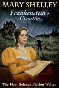 Cover of Mary Shelley, Frankenstein's creator