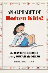 An alphabet of rotten kids!
