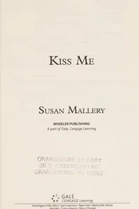 Kiss me
