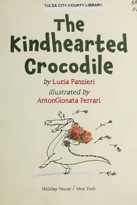 The kindhearted crocodile