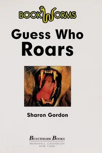 Guess who roars =
