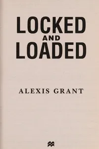 Locked and loaded