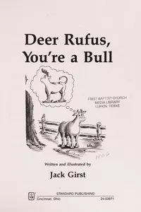 Deer Rufus, you're a bull