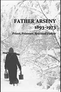 Father Arseny, 1893-1973