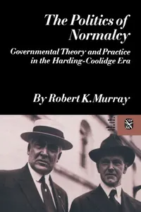 The Politics of Normalcy