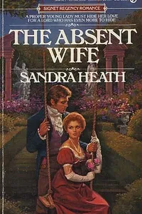 The Absent Wife