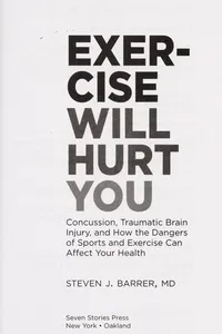 Exercise will hurt you