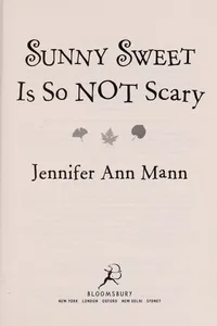 Sunny Sweet is so not scary