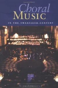 Choral Music in the Twentieth Century
