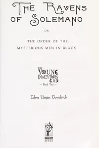 The ravens of Solemano, or, The order of the mysterious men in black