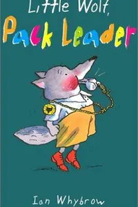 Little Wolf, pack leader