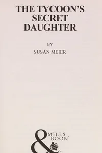 The tycoon's secret daughter