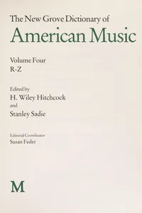 The New Grove dictionary of American music