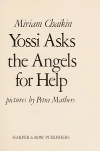 Yossi asks the angels for help