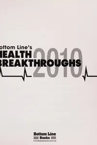 Bottom Line's health breakthroughs, 2010