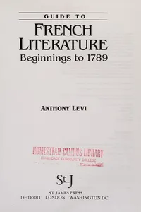 Guide to French literature. Vol I