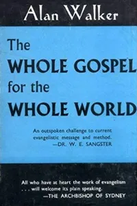 The Whole Gospel for the whole world