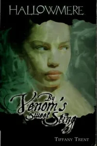 By Venom's Sweet Sting (Hallowmere #2)