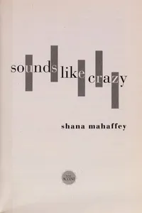 Cover of Sounds like crazy