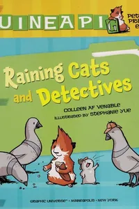 Raining cats and detectives