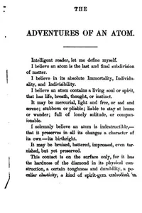 The Adventures of an Atom: It's Autobiography, by Itself