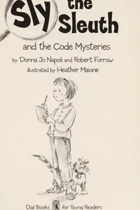 Sly the sleuth and the code mysteries