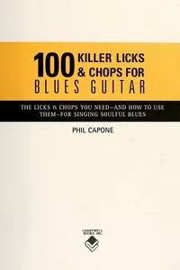 100 killer licks & chops for blues guitar
