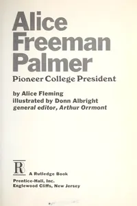 Cover of Alice Freeman Palmer: pioneer college president