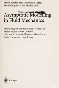 Asymptotic modelling in fluid mechanics