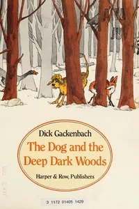 The dog and the deep dark woods