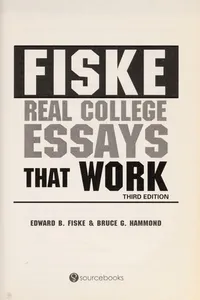Fiske real college essays that work