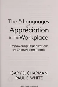 The 5 languages of appreciation in the workplace