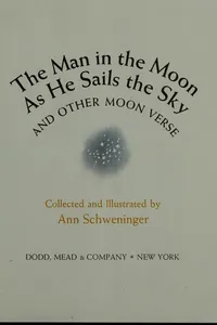 The Man in the Moon as he sails the sky and other moon verse