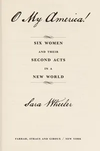 Cover of O my America! by Sara Wheeler