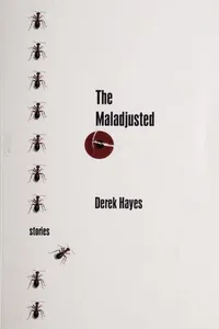 The maladjusted