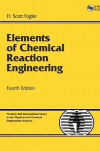 Elements of chemical reaction engineering