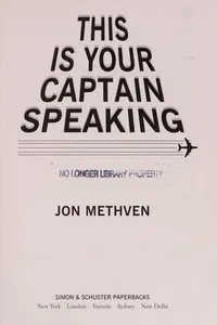 Cover of This is your captain speaking